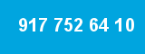 917 752 64 10 917 752 64 10